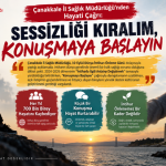 Çanakkale İl Sağlık Müdürlüğü’nden Hayati Çağrı: Sessizliği Kıralım, ‘Konuşmaya Başlayın’!