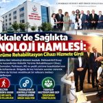 Çanakkale’de Sağlıkta Teknoloji Hamlesi: Robotik Yürüme Rehabilitasyon Cihazı Hizmete Girdi